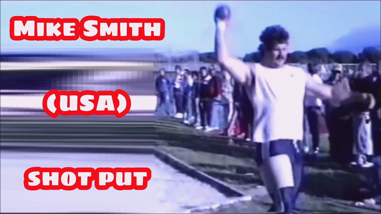 Mike Smith (USA) shot put - YouTube