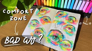 Artists: you need to get out of your comfort zone!