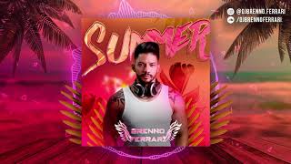 Music Set #67 | Brenno Ferrari - Summer