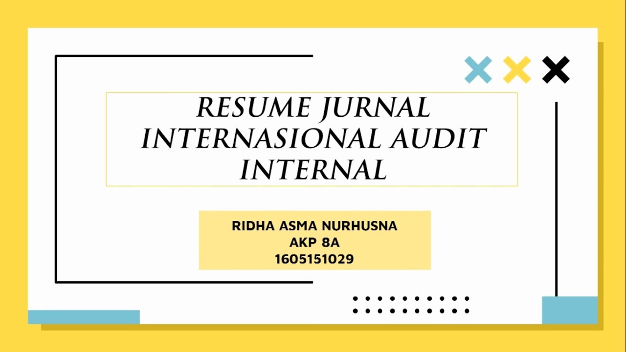 RESUME JURNAL INTERNASIONAL AUDIT INTERNAL 