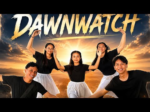 DawnWatch !! Way Maker