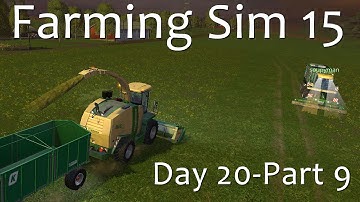 Day 20 part 9 - Farming Simulator 15 Walkthrough