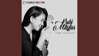KUBI MASFAR - ADA SAAT NYA