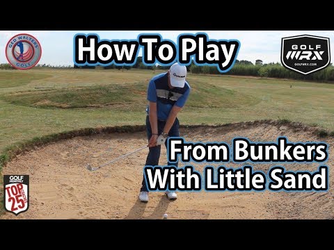 How To Play - Bunkers With Little Sand