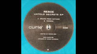 Resoe - Towers (Original Mix)