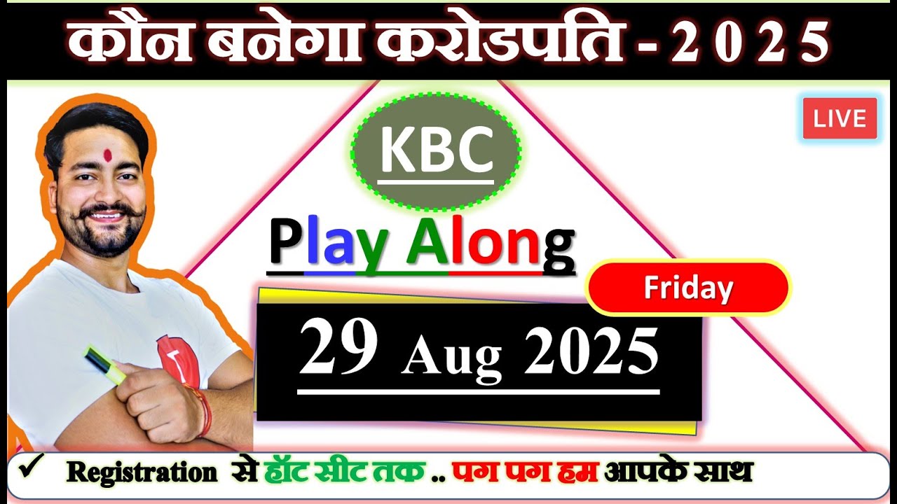 KBC LAKHPATI 29 Aug  Live  Answers  By Saurabh Mishra