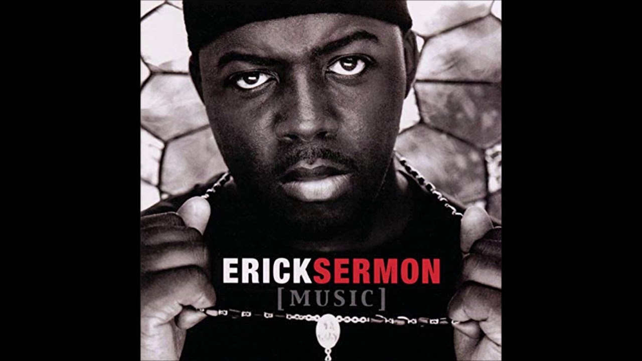 Erick Sermon Music YouTube
