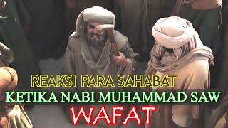 Download Lagu REAKSI PARA SAHABAT KETIKA NABI MUHAMMAD SAW WAFAT MP3