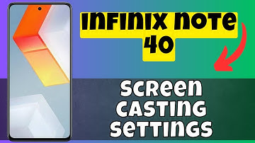 Use screen cast infinix Note 40 || How to set screen casting || Screen casting settings