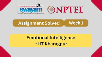 Emotional Intelligence Week 1 || NPTEL ANSWERS 2024 #nptel #nptel2024 || NPTEL 2024