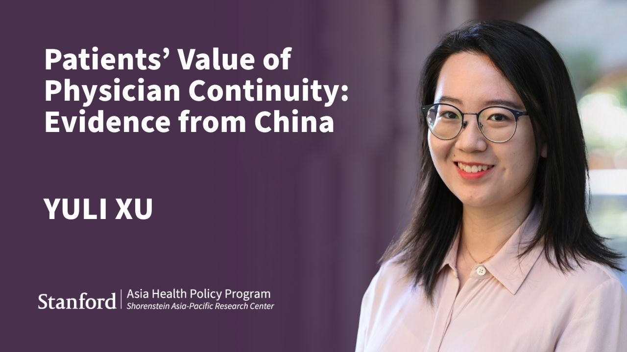 Patients’ Value of Physician Continuity: Evidence from China