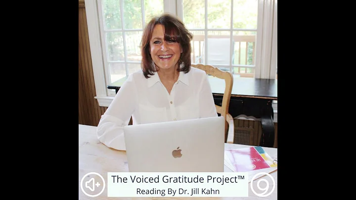 The Voiced Gratitude Project - Dr Jill Kahn