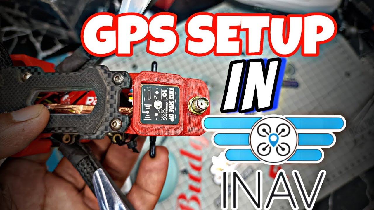 HOW TO SETUP GPS IN INAV BY BUDGET FPV #inav#gps #fpv#drone - YouTube