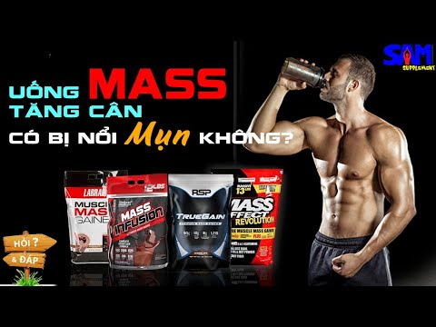 Video UỐNG MASS GAINER| BULKING TĂNG CÂN NHANH CÓ BỊ NỔI... - youtube