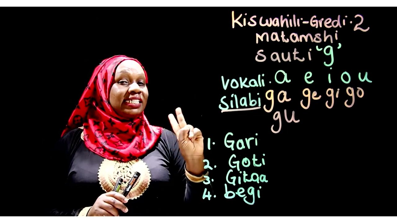 Gredi 2 Kiswahili Mwalimu Rehema - Matamshi (Sauti 'g')