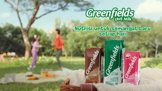Susu UHT Greenfields - Nutrisi Untuk Semangat Baru