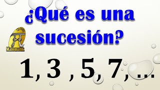 ¿Qué es una sucesión?