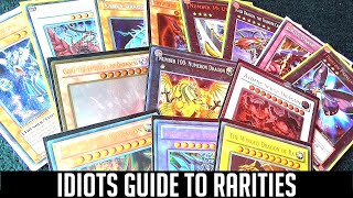 Yu-Gi-Oh! The Idiots Guide To Rarities (common, super, ultra, ultimate, holographic, gold, parallel)