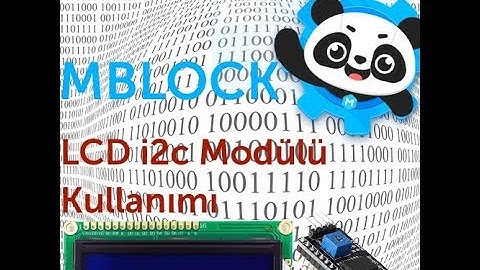 Mblock Lcd i2c modülü