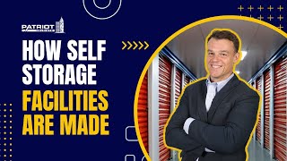 A Look into How Self-Storage Facilities are Built