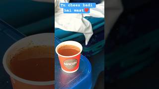 #tu cheez badi hai mast❤️ #trawling with tea☕ #गुवाहाटी #ytshorts #trending #viral