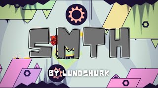 Geometry dash | SMTH by Lundshurk