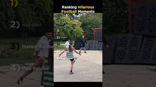 Ranking Hilarious Football Moments