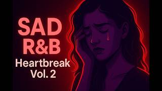 Download Lagu Sad R\u0026B \u0026 Soul Slow Jams voor liefdesverdriet 💔 | Black Screen Bedroom Playlist Vol. 2 MP3 Download Lagu Sad R\u0026B \u0026 Soul Slow Jams voor liefdesverdriet 💔 | Black Screen Bedroom Playlist Vol. 2 MP3