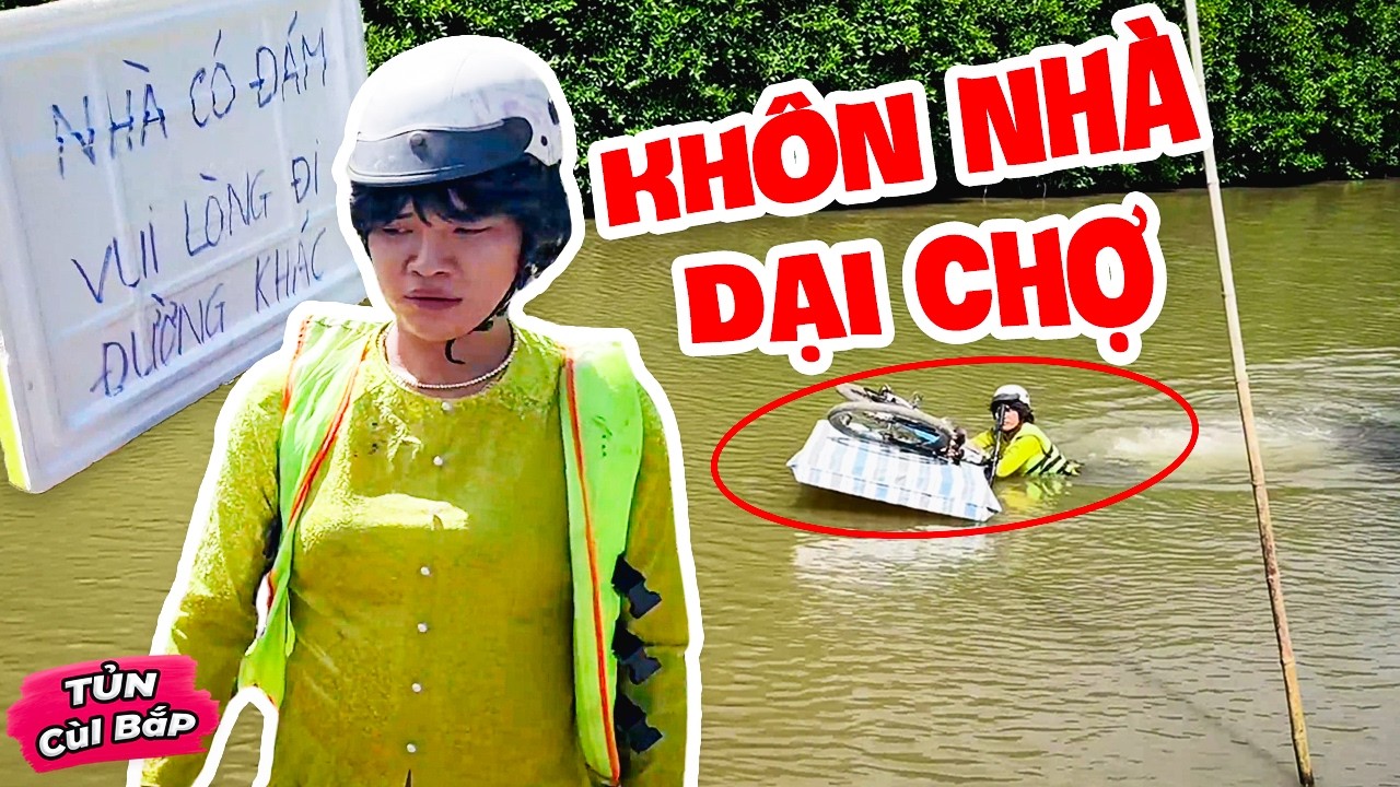 Vợ Khờ Thúy Liễu Khôn Nhà Dại Chợ, Ai Kêu Gì Cũng Làm Theo | Tủn Cùi Bắp