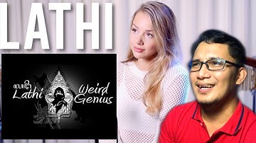 Weird Genius - Lathi (ft. Sara Fajira) (Cover) // REACTION