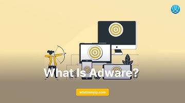 What Is Adware
