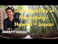 Sustainable marketing photography  travel  hawaii  japan  barrett ishida