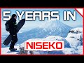 5 Years of Skiing in Niseko: Everything You Need to Know in 17 minutes! 🎿