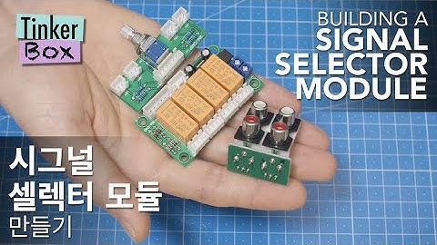 Audio Signal Selector: DIY Kit Assembly