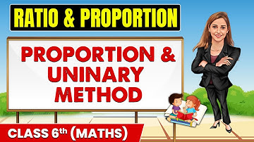 Ratio and Proportion - Part 2 || Class 6th Maths || Champs Pro