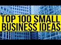 Top 100 best profitable small business ideas