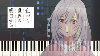 Irozuku Sekai no Ashita Kara OP - 17 Sai [Piano Synthesia   Sheet]