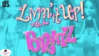Bratz: livin It Up With the Bratz (Full Film) - YouTube