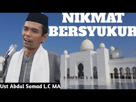 NIKMAT BERSYUKUR | Ust Abdul Somad L.C MA