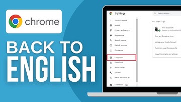 How To Change Google Chrome Language Back To English (2024) Easy Guide