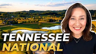 UNCOVER Tennessee National: Beautiful Gated Resort Community UNVEILED! | Moving To Loudon Tennessee