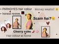 Paradyes Hair Colour Honest Review|| Viral Cherry Coke Colour🍒 | colour at home|| paise barbaad#vlog