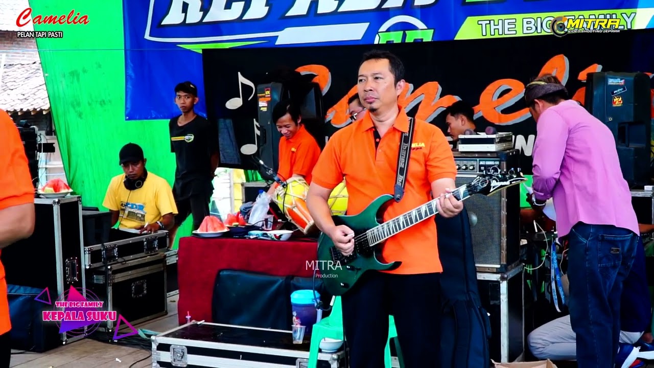 CAMELIA MUSIC-NASIB BUNGA-MARLIN ZAKARIA-WEDDING GHOFUR DAN YANI-THE BIG FAMILY KEPALA SUKU