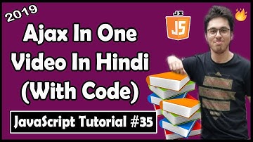 Ajax tutorial in hindi | JavaScript Tutorial In Hindi #35