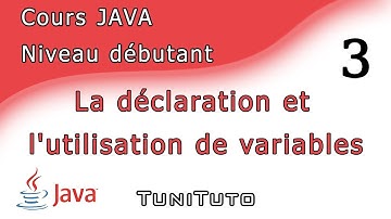 Cours Java -3- La déclaration et l