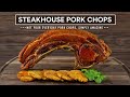 Insane STEAKHOUSE Pork Chops that are on next level!