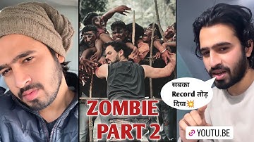 ZOMBIE PART 2 Bigg Record Round2hell Video Zaynsaifi, Nazim, Wasim