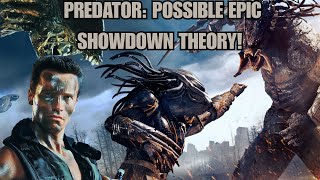 PREDATOR POSSIBLE EPIC SHOWDOWN THEORY
