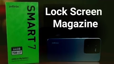 Infinix Smart 7 Lock Screen Magazine Settings || How to change lock screen wallpaper any infinix