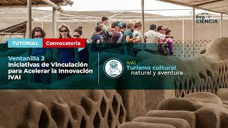 Iniciativas de Vinculación para Acelerar la Innovación- Turismo Cultural, Naturaleza y Aventura